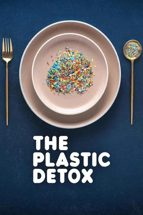 The Plastic Detox